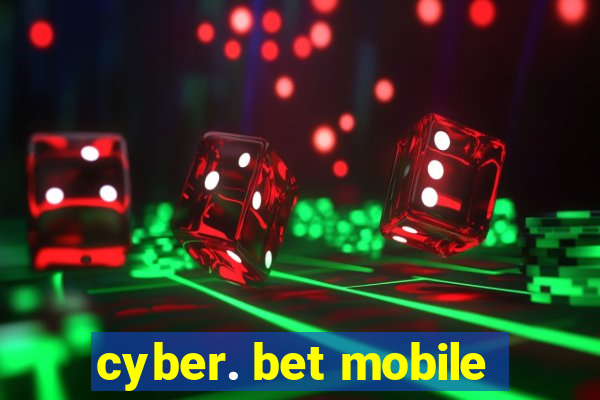 cyber. bet mobile