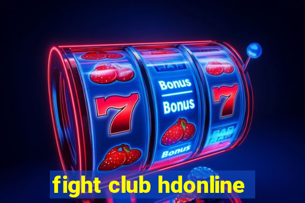 fight club hdonline