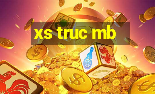 xs truc mb