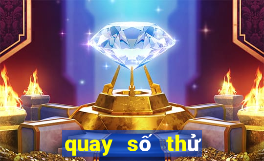 quay số thử đồng nai