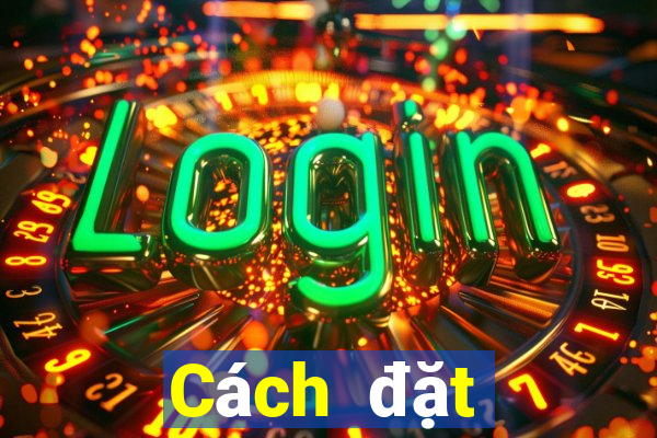 Cách đặt cược XSAG Thứ 5