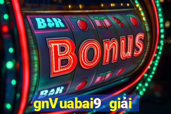 gnVuabai9 giải trí mát mẻ