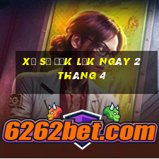 xổ số đắk lắk ngày 2 tháng 4