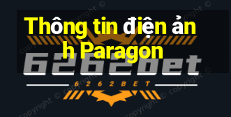 Thông tin điện ảnh Paragon