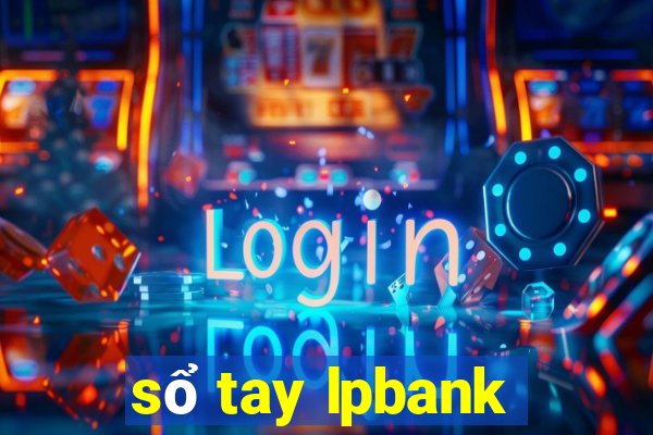 sổ tay lpbank