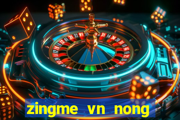 zingme vn nong trai vui ve