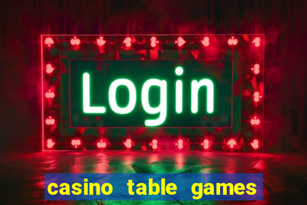 casino table games dual rate