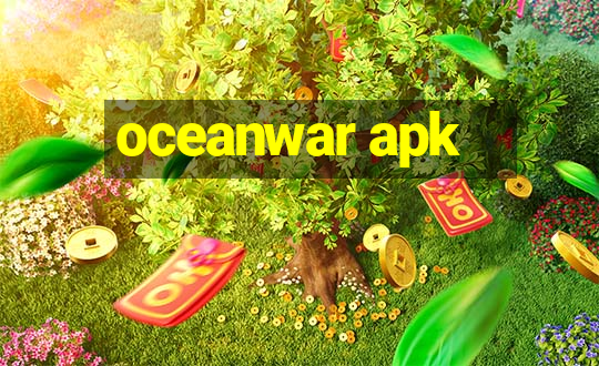 oceanwar apk