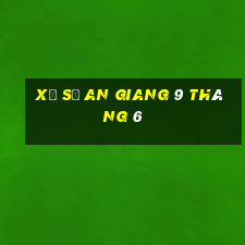 xổ số an giang 9 tháng 6