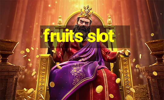 fruits slot