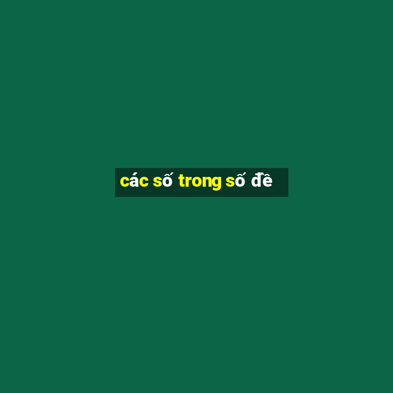 các số trong số đề