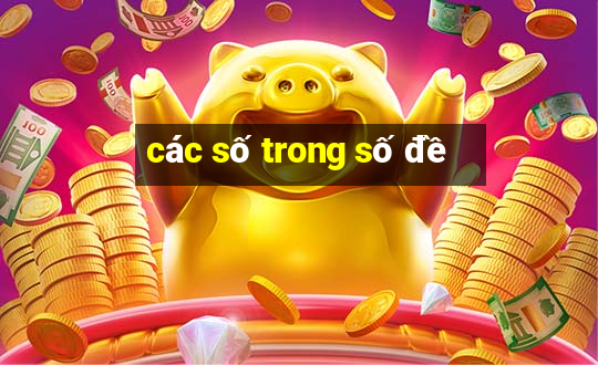 các số trong số đề