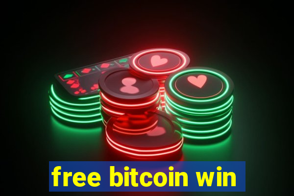 free bitcoin win