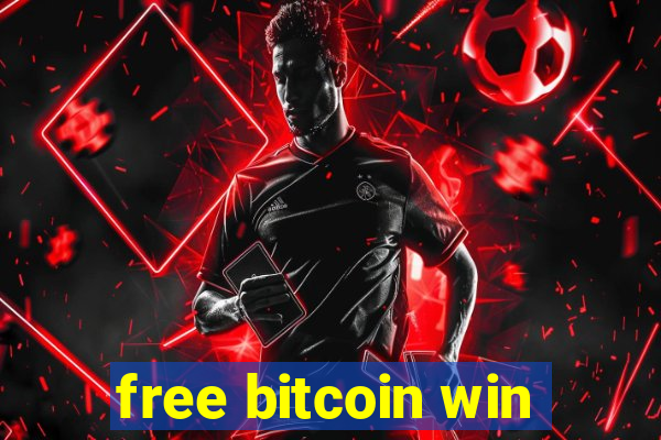 free bitcoin win