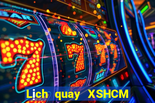 Lịch quay XSHCM ngày thứ năm