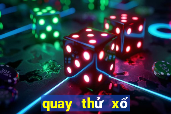 quay thử xổ số miền nam lấy hên