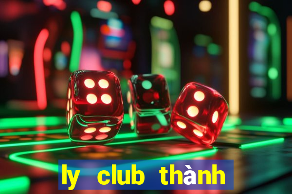 ly club thành phố hồ chí minh