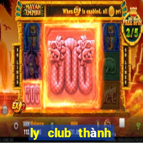 ly club thành phố hồ chí minh