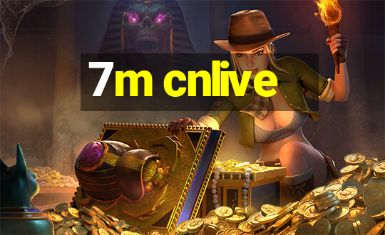 7m cnlive