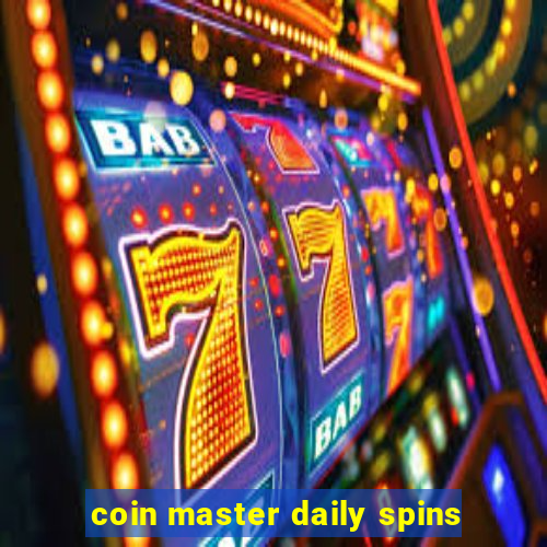 coin master daily spins