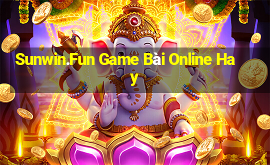 Sunwin.Fun Game Bài Online Hay