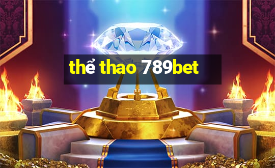 thể thao 789bet