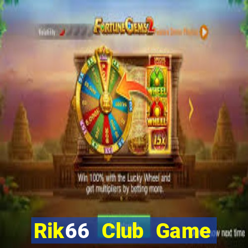 Rik66 Club Game Bài Vui