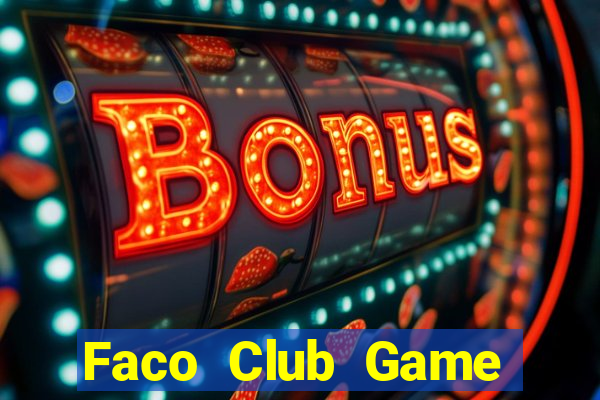 Faco Club Game Bài 52