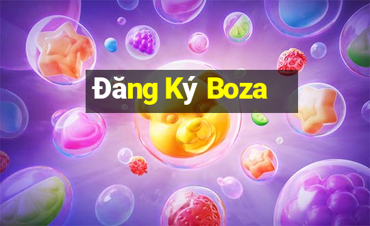 Đăng Ký Boza