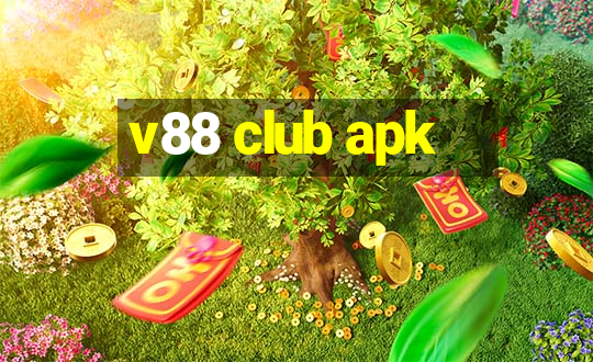 v88 club apk