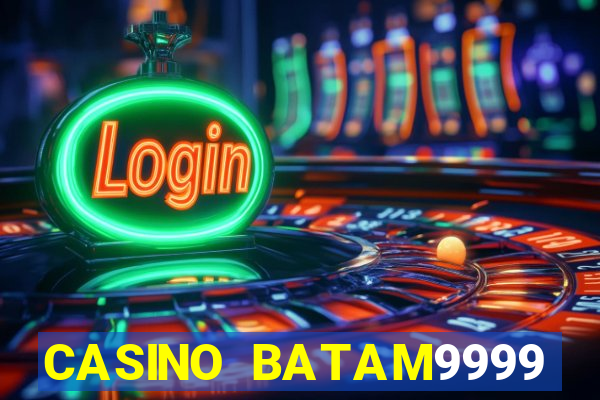 CASINO BATAM9999 ROYAL CASINO(D SPORT)