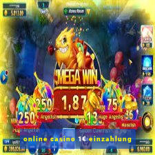 online casino 1€ einzahlung