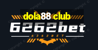 dola88 club