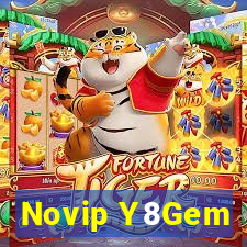 Novip Y8Gem