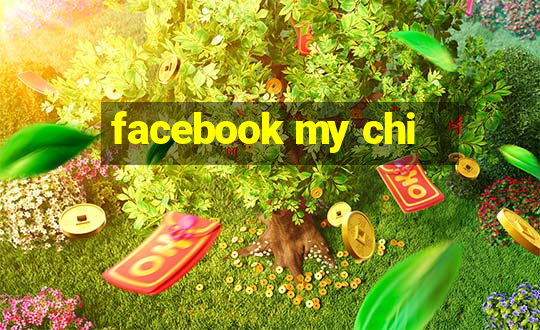 facebook my chi