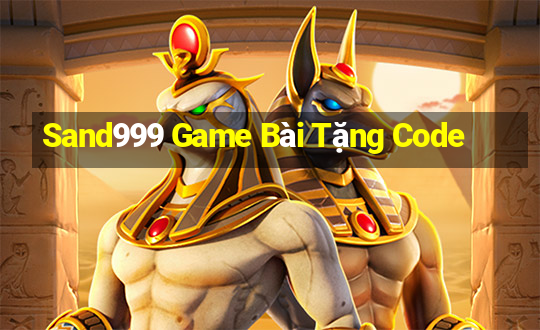 Sand999 Game Bài Tặng Code