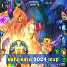 uefa euro 2024 map