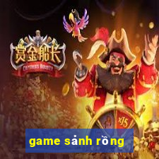 game sanh rong