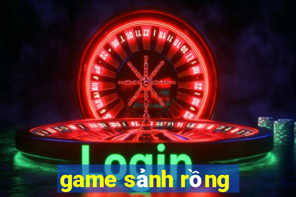 game sanh rong