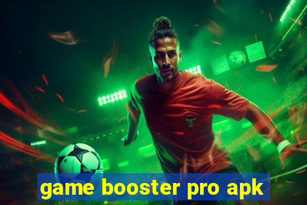 game booster pro apk