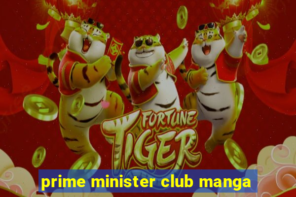 prime minister club manga