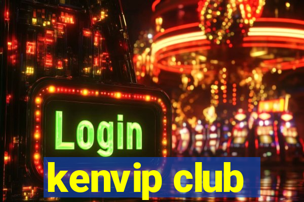 kenvip club