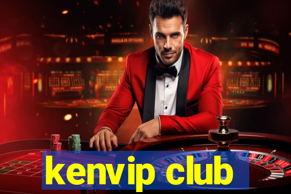 kenvip club