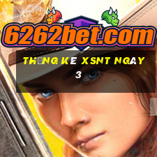 Thống kê XSNT ngày 3