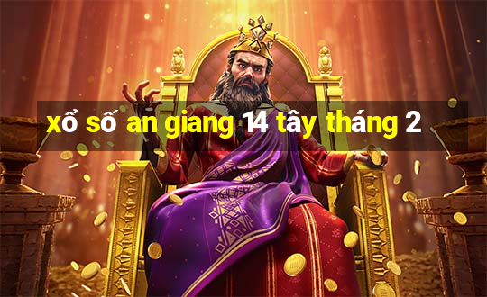 xổ số an giang 14 tây tháng 2