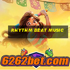 rhythm beat music