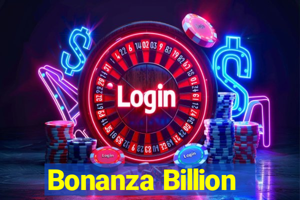 Bonanza Billion