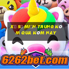 xổ số miền trung hôm qua hôm nay