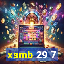 xsmb 29 7