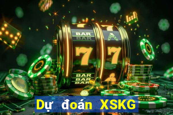 Dự đoán XSKG ngày 25